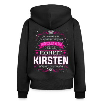 Eure Hoheit Kirsten betritt den Raum - Frauen Premium Bio Zip Hoodie - Schwarz - Hinten - Julia (174cm)
