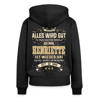 Henriette Design, alles wird gut - Frauen Premium Bio Zip Hoodie - Schwarz - Hinten - Julia (174cm)