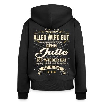 Julie Design, alles wird gut - Frauen Premium Bio Zip Hoodie - Schwarz - Hinten - Julia (174cm)