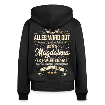 Magdalena Design, alles wird gut - Frauen Premium Bio Zip Hoodie - Schwarz - Hinten - Julia (174cm)