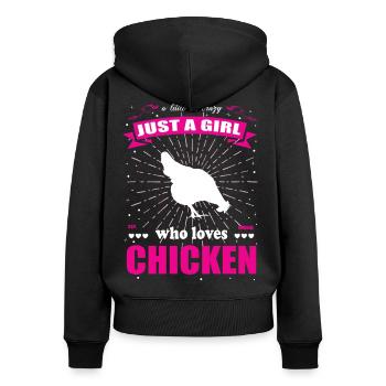 Just a Girl who loves Hühner Outfit - Frauen Premium Bio Zip Hoodie - Schwarz - Hinten - Julia (174cm)