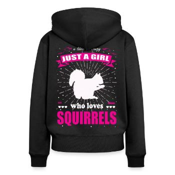 Just a Girl who loves Eichhörnchen Outfit - Frauen Premium Bio Zip Hoodie - Schwarz - Hinten - Julia (174cm)