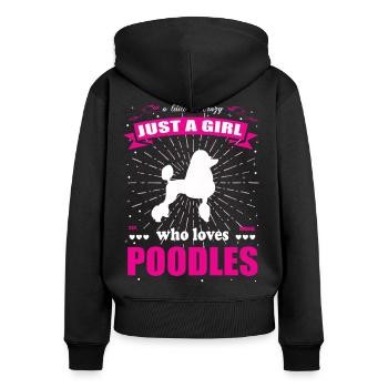 Juste une fille qui aime la tenue de caniche - Sweat à capuche zippé Premium bio Femme - noir - Dos - Julia (174cm)