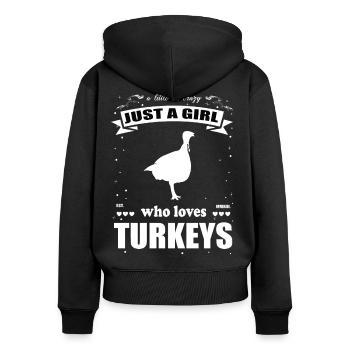 Just a Girl who loves Truthahn Outfit - Frauen Premium Bio Zip Hoodie - Schwarz - Hinten - Julia (174cm)