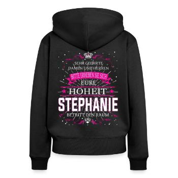 Eure Hoheit Stephanie betritt den Raum - Frauen Premium Bio Zip Hoodie - Schwarz - Hinten - Julia (174cm)