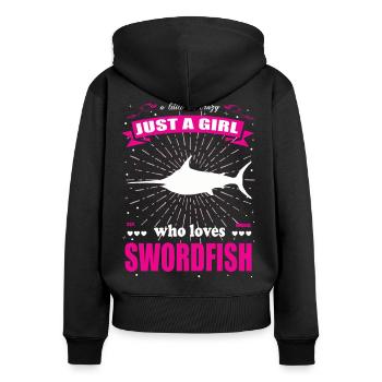Just a Girl who loves Schwertfisch Outfit - Frauen Premium Bio Zip Hoodie - Schwarz - Hinten - Julia (174cm)