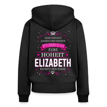Eure Hoheit Elizabeth betritt den Raum - Frauen Premium Bio Zip Hoodie - Schwarz - Hinten - Julia (174cm)