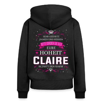Eure Hoheit Claire betritt den Raum - Frauen Premium Bio Zip Hoodie - Schwarz - Hinten - Julia (174cm)