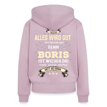 Everything's going to be alright 'cause Boris Is Here Outfit - Women's Premium Organic Zip Hoodie - dusky pink - Back - Julia (174cm)