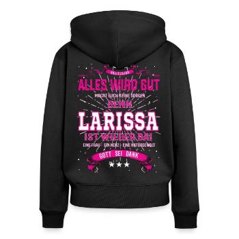 Tout ira bien parce que Larissa est là - Sweat à capuche zippé Premium bio Femme - noir - Dos - Julia (174cm)