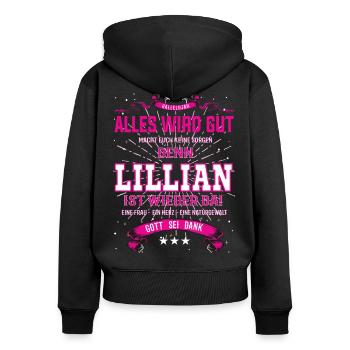 Tout ira bien parce que Lillian est là - Sweat à capuche zippé Premium bio Femme - noir - Dos - Julia (174cm)
