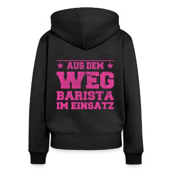 Out of the Way Barista in Action Design - Women's Premium Organic Zip Hoodie - black - Back - Julia (174cm)