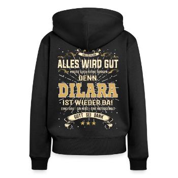 Alles wird gut denn Dilara Ist da Outfit - Frauen Premium Bio Zip Hoodie - Schwarz - Hinten - Julia (174cm)