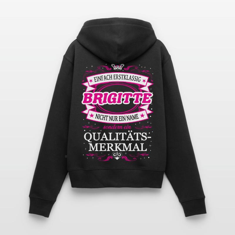 Quality feature Brigitte simply first-class Women's Premium Organic Zip Hoodie