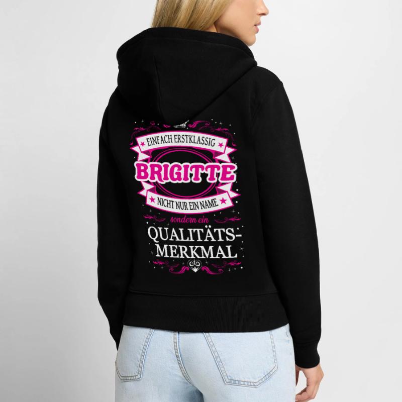 Quality feature Brigitte simply first-class Women's Premium Organic Zip Hoodie