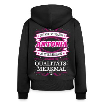 Qualitätsmerkmal Antonia einfach Erstklassig - Frauen Premium Bio Zip Hoodie - Schwarz - Hinten - Julia (174cm)