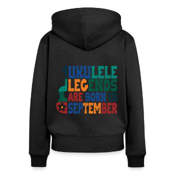 Ukulele Legends are born in September - Frauen Premium Bio Zip Hoodie - Schwarz - Hinten - Julia (174cm)
