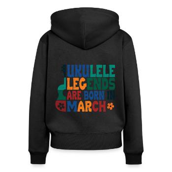 Ukulele Legends are born in March - Frauen Premium Bio Zip Hoodie - Schwarz - Hinten - Julia (174cm)