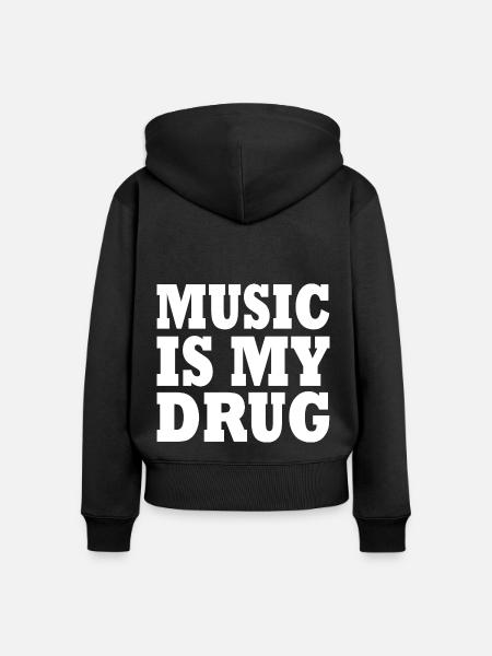 music is my drug - Frauen Premium Bio Zip Hoodie - Schwarz