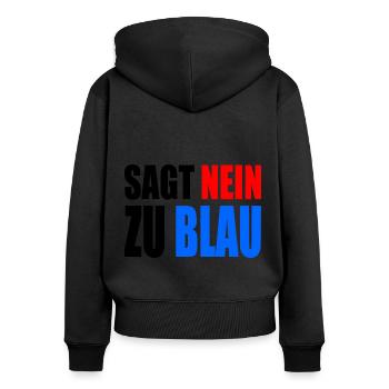 sagt nein zu blau - afd - Frauen Premium Bio Zip Hoodie - Schwarz - Hinten - Julia (174cm)