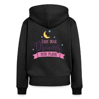 turn dreams into plans - Sweat à capuche zippé Premium bio Femme - noir - Dos - Julia (174cm)