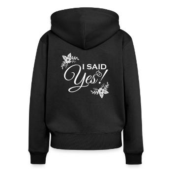 I Said Yes Braut JGA Junggesellinnenabschied - Frauen Premium Bio Zip Hoodie - Schwarz - Hinten - Julia (174cm)