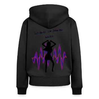 Geh weg, ich tanze wild - Frauen Premium Bio Zip Hoodie - Schwarz - Hinten - Julia (174cm)