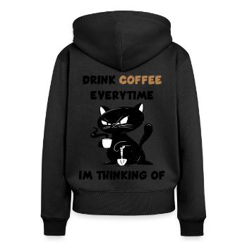 Trinke jedes Mal Kaffee, wenn ich daran denke. - Frauen Premium Bio Zip Hoodie - Schwarz - Hinten - Julia (174cm)