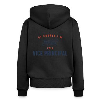 Vice Principal Job Beruf Geburtstagsarbeiter - Frauen Premium Bio Zip Hoodie - Schwarz - Hinten - Julia (174cm)