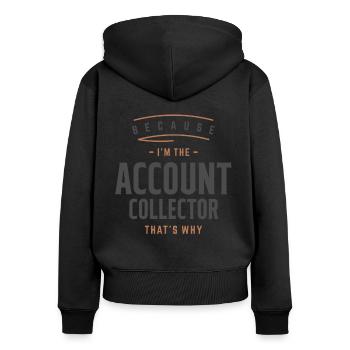 Profession de collecteur de compte - Sweat à capuche zippé Premium bio Femme - noir - Dos - Julia (174cm)