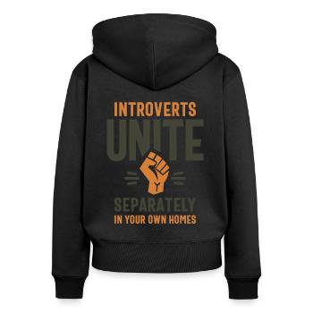 Introverts Unite Separately Funny Quote - Women's Premium Organic Zip Hoodie - black - Back - Julia (174cm)