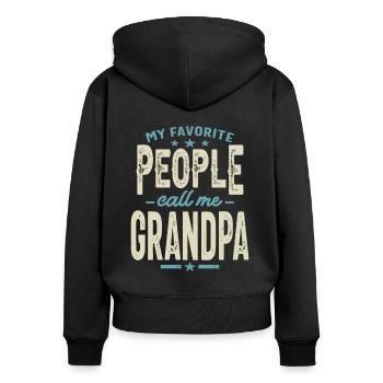 My Favorite People Call Me Grandpa - Women's Premium Organic Zip Hoodie - black - Back - Julia (174cm)
