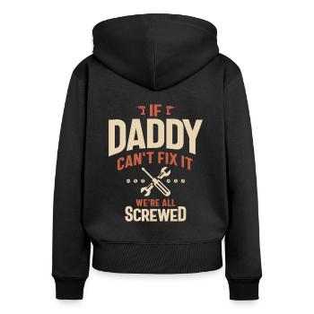 Daddy - Our Last Hope - Women's Premium Organic Zip Hoodie - black - Back - Julia (174cm)