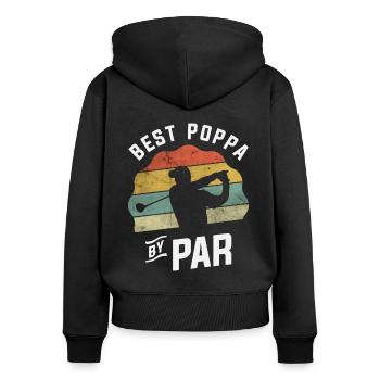 Best Poppa By Par Golf Golfer Golfing Father's Day - Women's Premium Organic Zip Hoodie - black - Back - Julia (174cm)