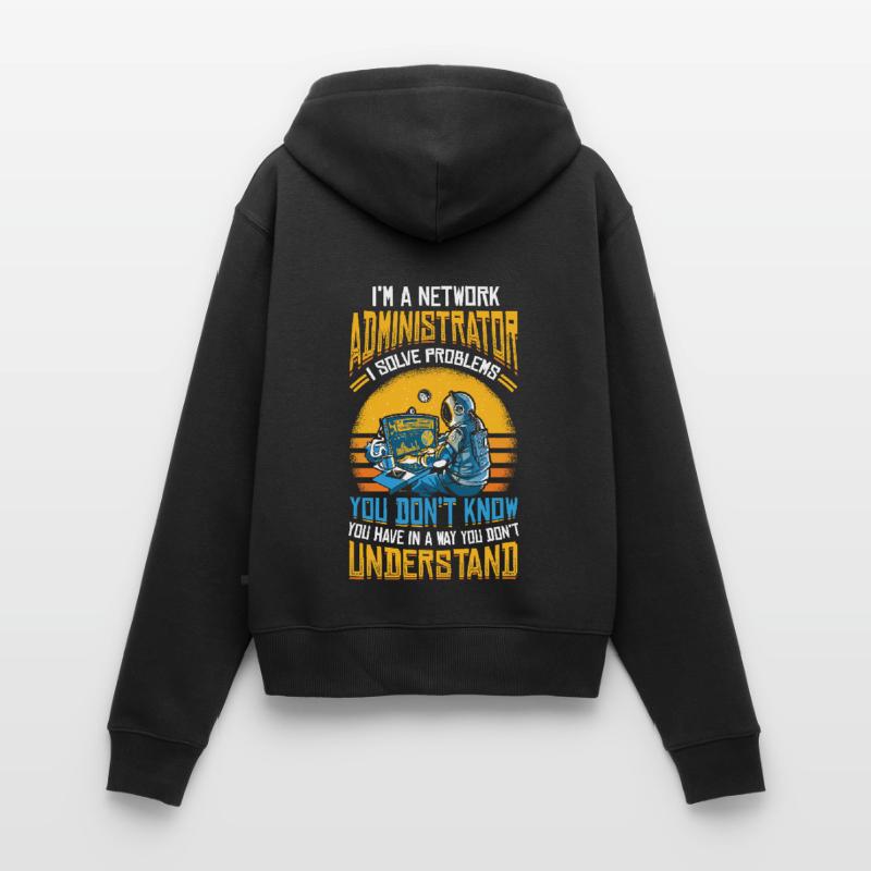 Solve Problems It-support Network Administrator Women's Premium Organic Zip Hoodie