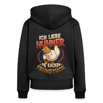 Ich Liebe Hühner, Die Kacken Frühstück - Frauen Premium Bio Zip Hoodie - Schwarz - Hinten - Julia (174cm)
