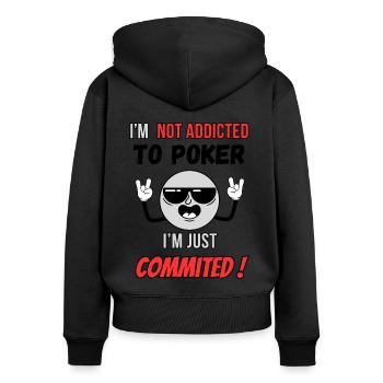 Drole I'm not addicted to poker, I'm just commited - Sweat à capuche zippé Premium bio Femme - noir - Dos - Julia (174cm)