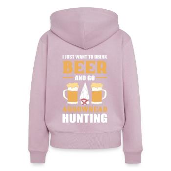 I Just Want to Drink Beer And Go Arrowhead Hunting - Women's Premium Organic Zip Hoodie - dusky pink - Back - Julia (174cm)