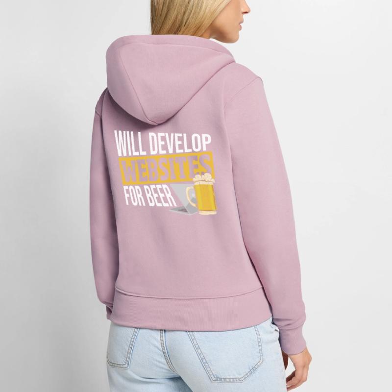 Will Develop Websites For Beer Web Developer Frauen Premium Bio Zip Hoodie