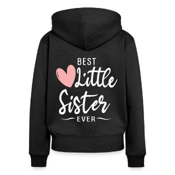 Best little sister ever - beste kleine Schwester - Women's Premium Organic Zip Hoodie - black - Back - Julia (174cm)