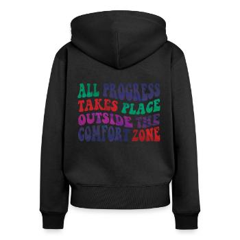 All progress takes place outside the comfort zone - Frauen Premium Bio Zip Hoodie - Schwarz - Hinten - Julia (174cm)