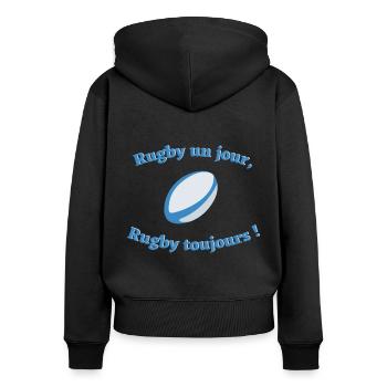 Rugby un jour, rugby toujours ! - Sweat à capuche zippé Premium bio Femme - noir - Dos - Julia (174cm)