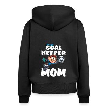 Proud Goalkeeper Mom Torhüter Mama - Frauen Premium Bio Zip Hoodie - Schwarz - Hinten - Julia (174cm)