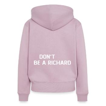 Including Be A Richard - Women's Premium Organic Zip Hoodie - dusky pink - Back - Julia (174cm)