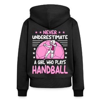Unterschätze niemals ein Mädchen, das Handball spielt - Frauen Premium Bio Zip Hoodie - Schwarz - Hinten - Julia (174cm)