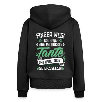 Finger weg! Ich habe eine verrückte Tante - Baby - - Frauen Premium Bio Zip Hoodie - Schwarz - Hinten - Julia (174cm)