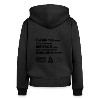Verwahrlosung Erholung Camping Spruch Camper Feuer - Frauen Premium Bio Zip Hoodie - Schwarz - Hinten - Julia (174cm)