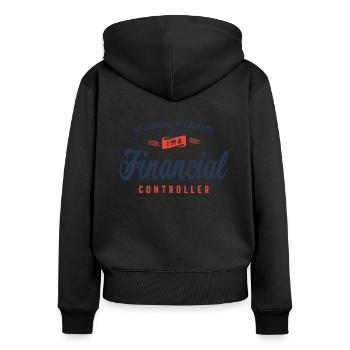 Natürlich bin ich großartig, ich bin ein Finanzkontrolleur - Frauen Premium Bio Zip Hoodie - Schwarz - Hinten - Julia (174cm)