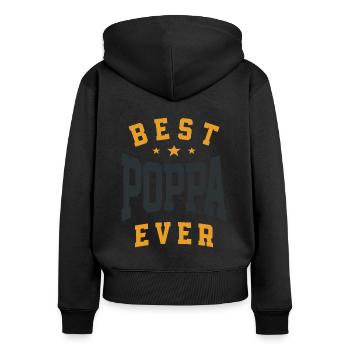 Best Poppa Ever - The Ultimate Dad Joke - Father's - Women's Premium Organic Zip Hoodie - black - Back - Julia (174cm)