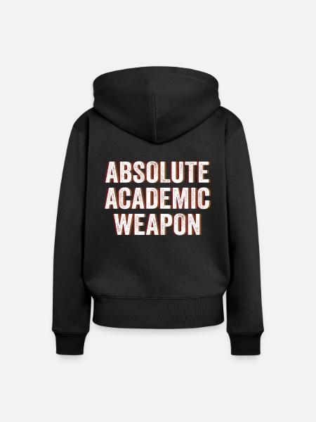 Studenten Absolute Academic Weapon - Frauen Premium Bio Zip Hoodie - Schwarz